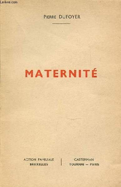 MATERNITE.