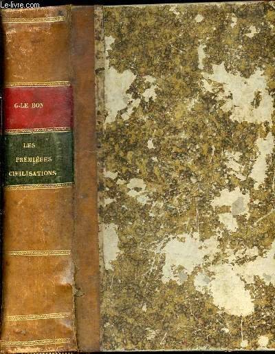LES PREMIERES CIVILISATIONS - BIBLIOTHEQUE CAMILLE FLAMMARION.