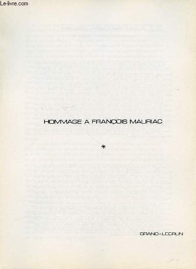 HOMMAGE A FRANCOIS MAURIAC.