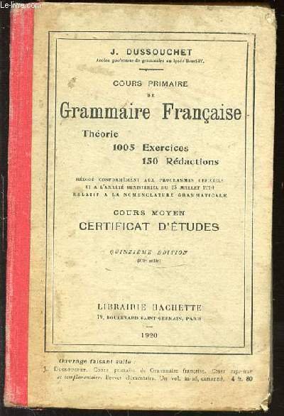 COURS PRIMAIRE DE GRAMMAIRE FRANCAISE - THEORIE / 1005 EXERCICES …