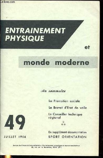 ENTRAINEMENT PHYSIQUE ET MONDE MODERNE N°49 / JUILLET 1966 - …