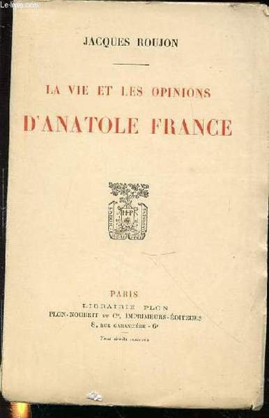 LA VIE ET LES OPINIONS D'ANATOLE FRANCE. | Immagine principale