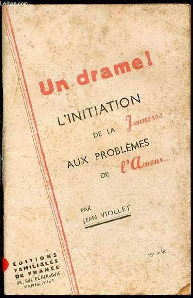 UN DRAME ! L'INITIATION DE LA JEUNESSE AUX PROBLEMES DE …