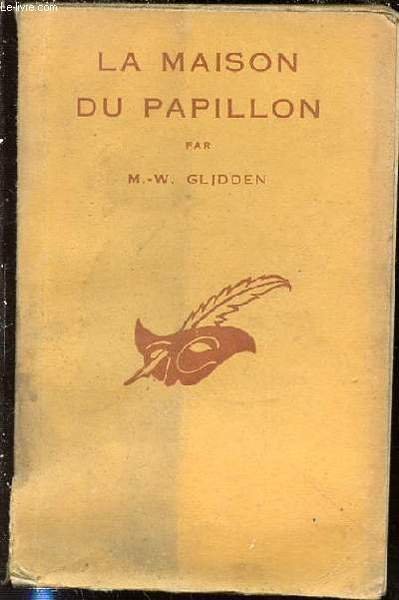 LA MAISON DU PAPILLON - COLLECTION "LE MASQUE".