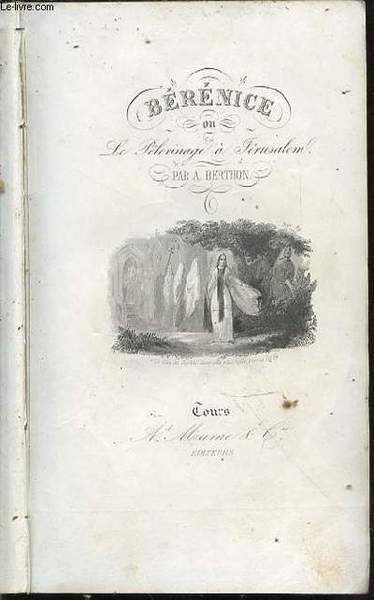 BERENICE OU LE PELERINAGE A JERUSALEM. | Immagine principale