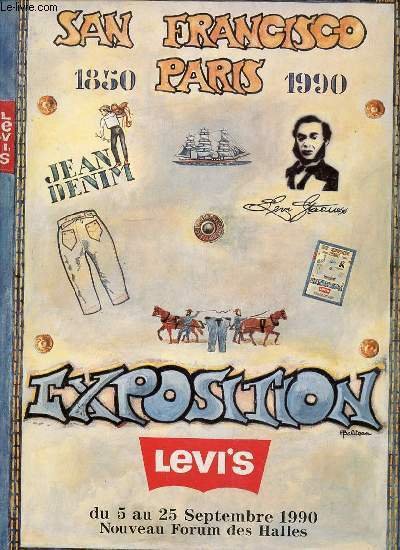 LEVI'S STORY - LE FABULEUX ROMAN DU JEAN. LEVI STRAUSS, UNE EPOPEE CALIFORNIENNE.