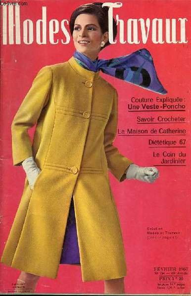 MODES TRAVAUX - N°794 - FEVRIER 1967 - MODE - …