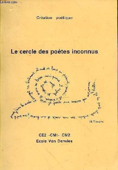 CREATION POETIQUE - LE CERCLE DES POETES INCONNUS - CE2 …