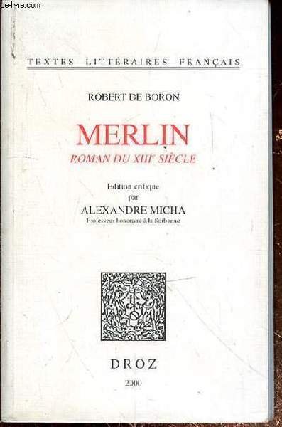 MERLIN ROMAN DU XIIIe SIECLE