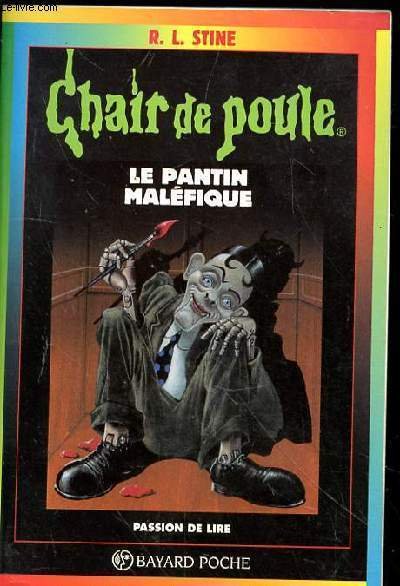 CHAIR DE POULE - LE PANTIN MALEFIQUE