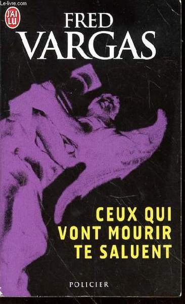 CEUX QUI VONT MOURIR TE SALUENT