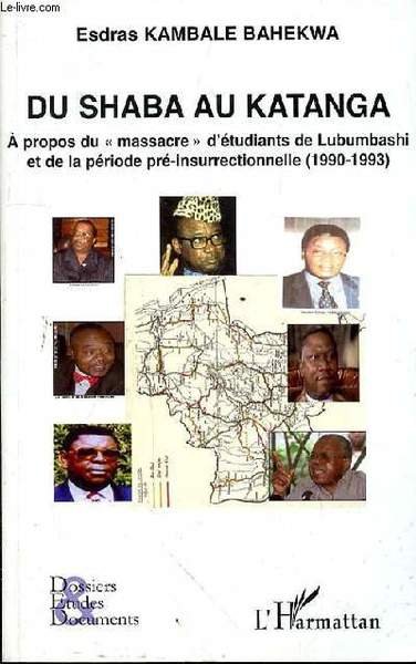 DU SHABA AU KATANGA - A PROPOS DU MASSACRE D'ETUDIANTS … | Immagine principale