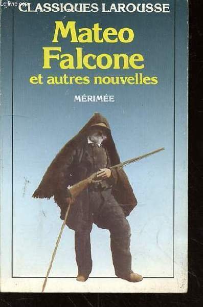 MATEO FALCONE ET AUTRES NOUVELLES - L'ENLEVEMENT DE LA REDOUTE … | Immagine principale