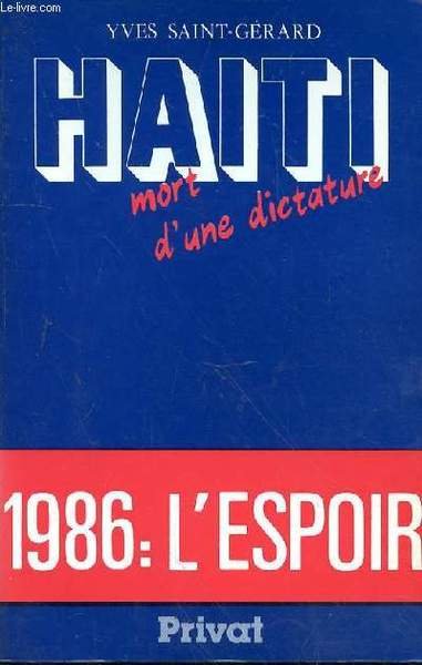 HAITI MORT D'UNE DICTATURE - 1986 : L'ESPOIR | Immagine principale