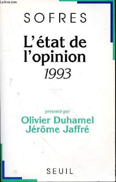 L'ETAT DE L'OPINION 1993 - SOFRES