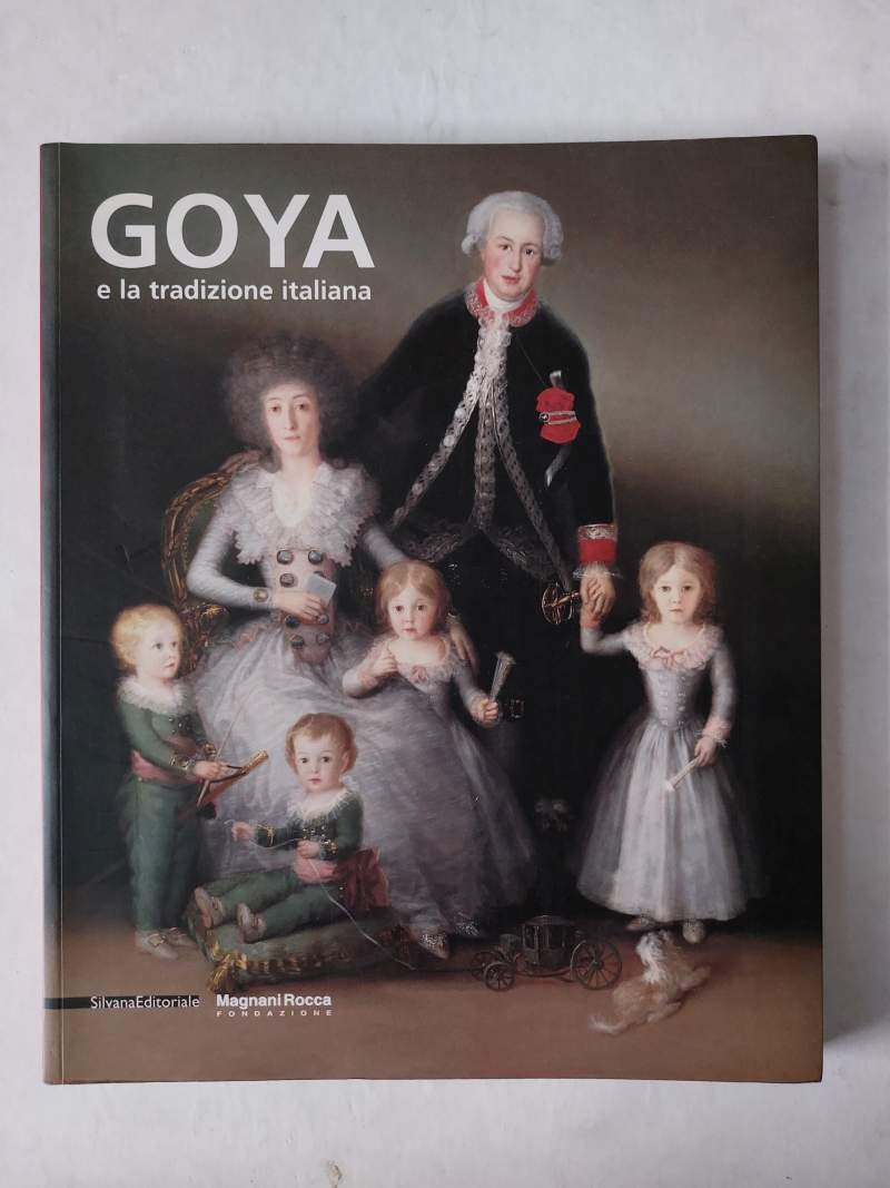 Goya e la tradizione italiana