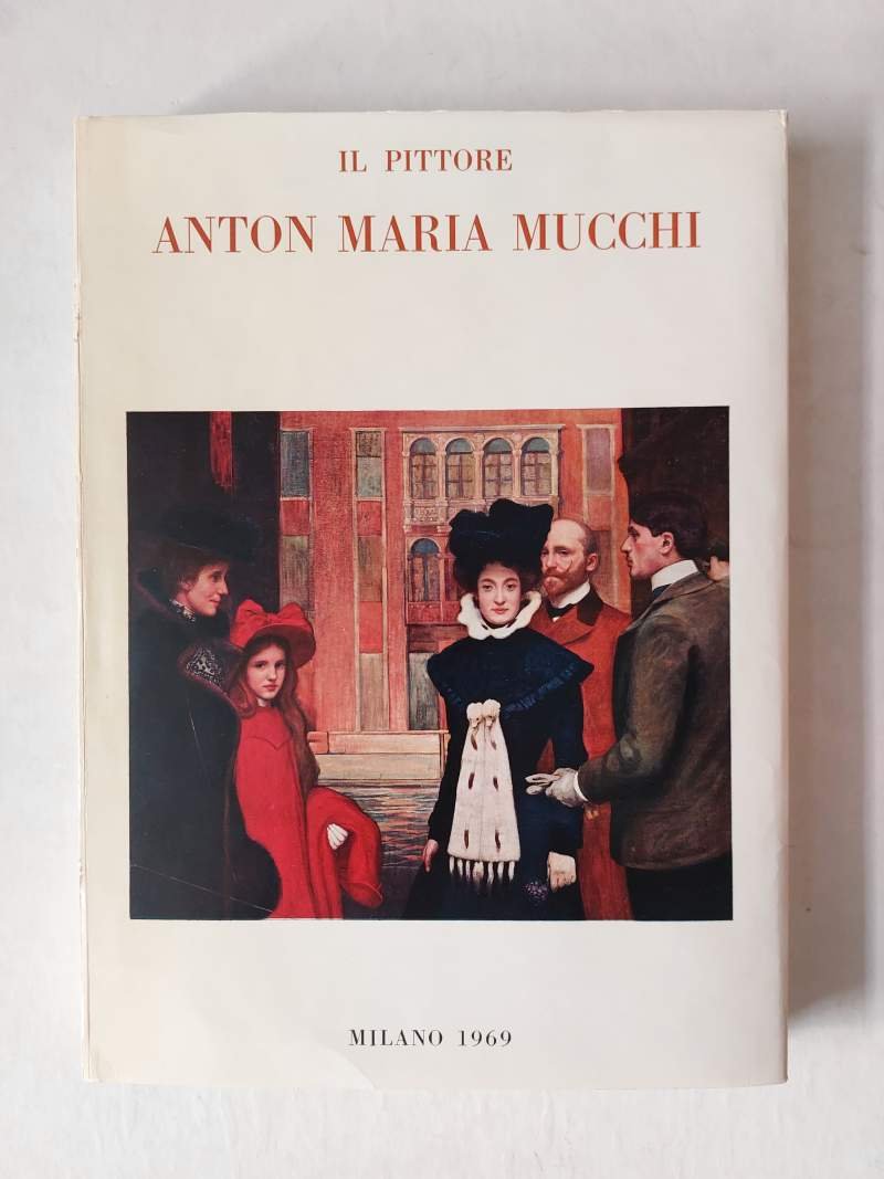 Il pittore Anton Maria Mucchi