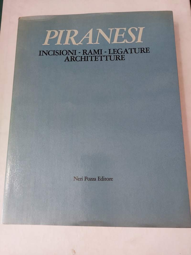 Piranesi Incisioni - Rami - Legature - Architetture