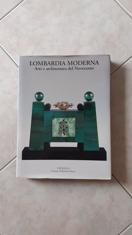 Lombardia moderna - Arte e architettura del Novecento