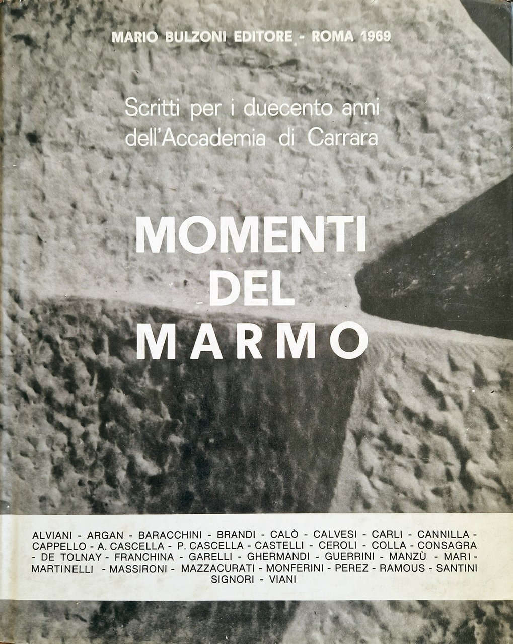 MOMENTI DEL MARMO. Scritti per i duecento anni dell'Accademia di …
