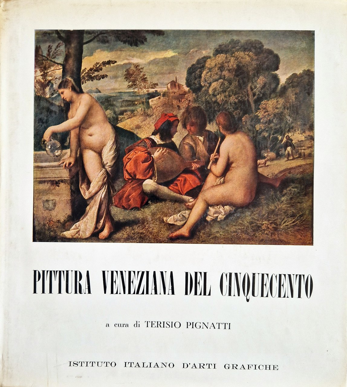 Pittura Veneziana del Cinquecento.