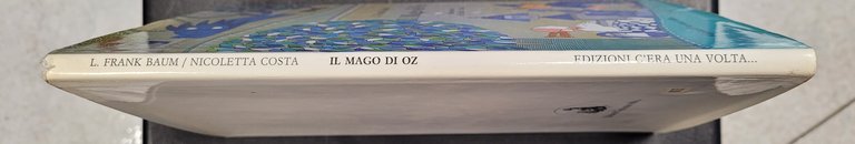 L. Frank Baum - Il Mago di Oz