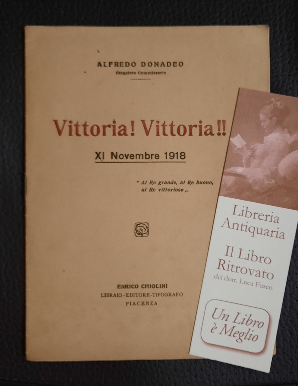 Vittoria! Vittoria! XI novembre 1918.