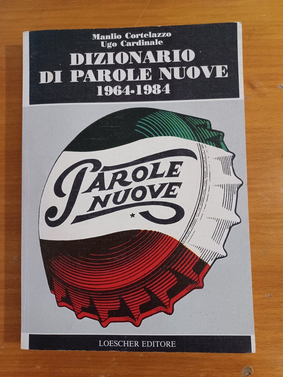 Dizionario di parole nuove 1964-1984