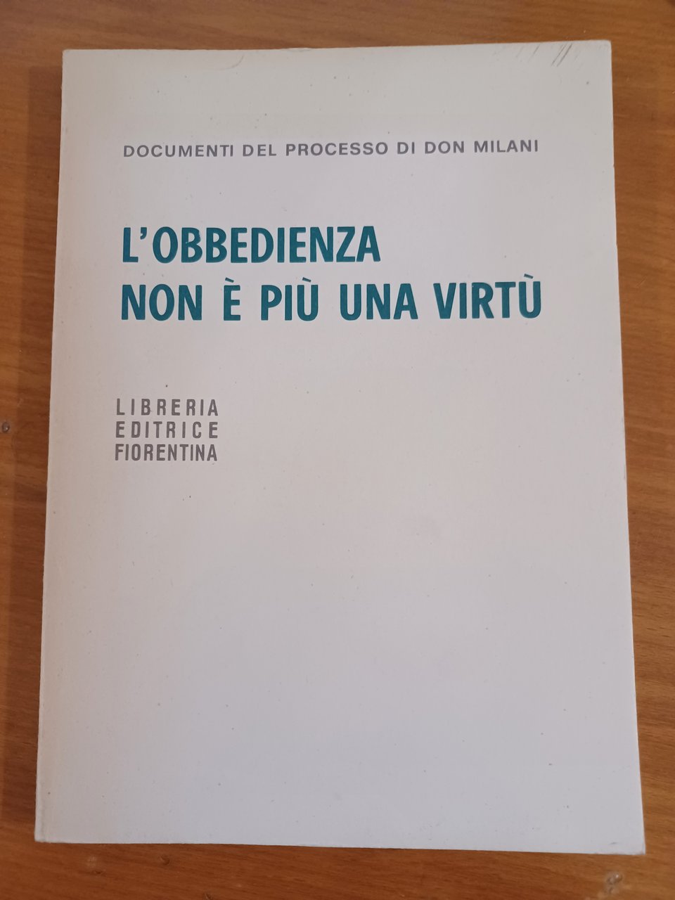 L'obbedienza non è più una virtù