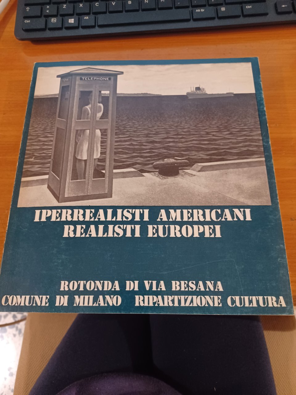 Iperrealisti americani realisti europei