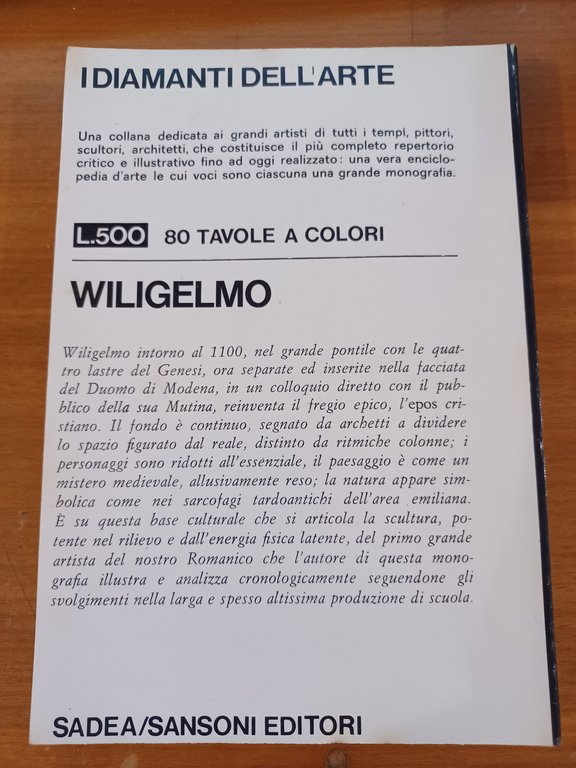 Wiligelmo. I diamanti dell'arte