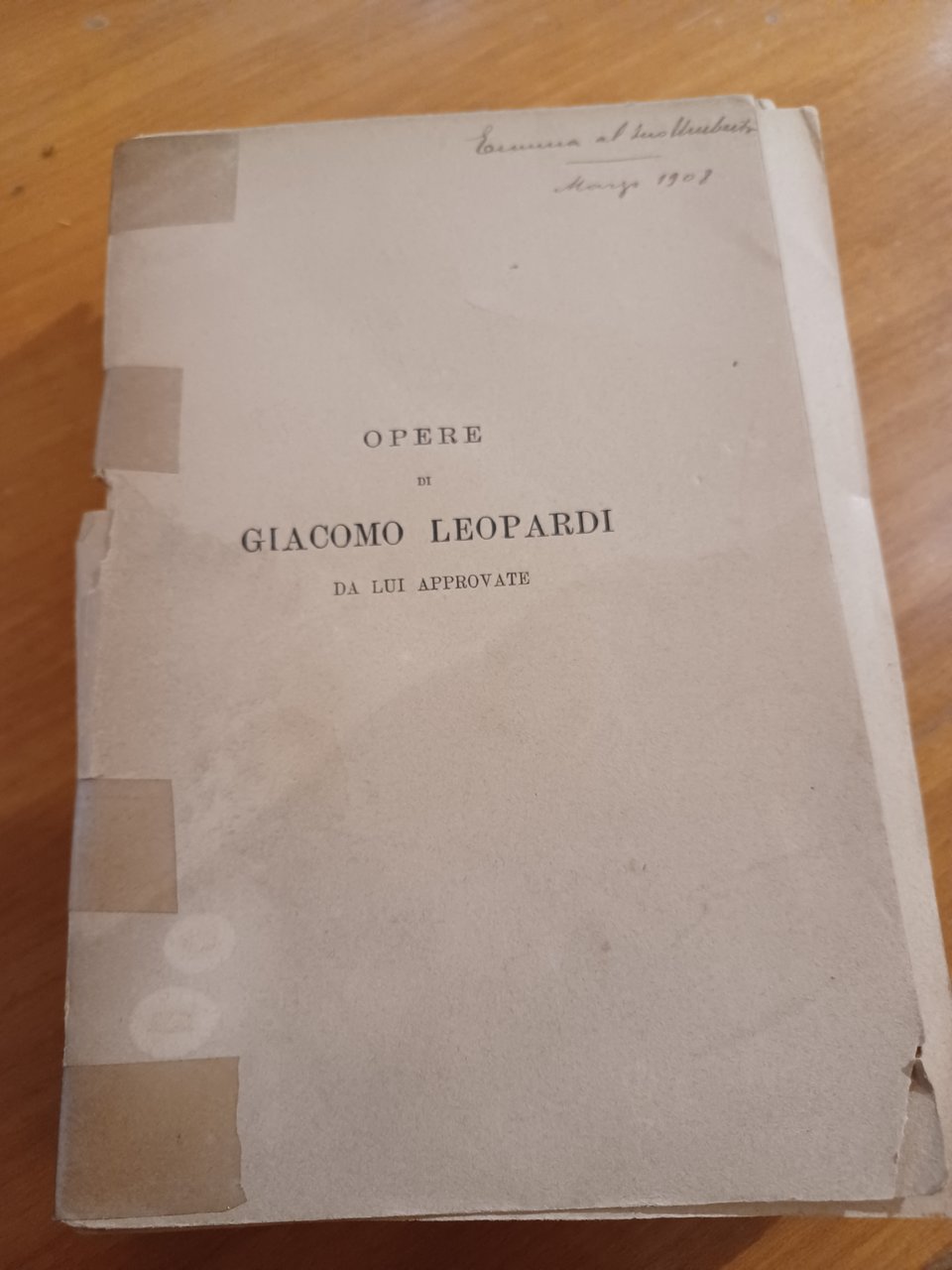 Opere di Giacomo Leopardi approvate da lui