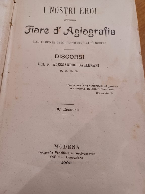 I nostri eroi ovvero Fiore d'agiografia