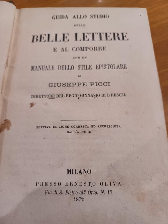 Guida allo studio delle belle lettere e al comporre