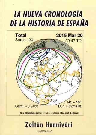 LA NUEVA CRONOLOGIA DE LA HISTORIA DE ESPAÑA