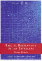 BAJO EL RESPLANDOR DE LAS ESTRELLAS