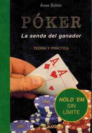 POKER. LA SENDA DEL GANADOR