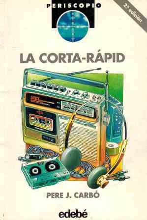 LA CORTA RAPID