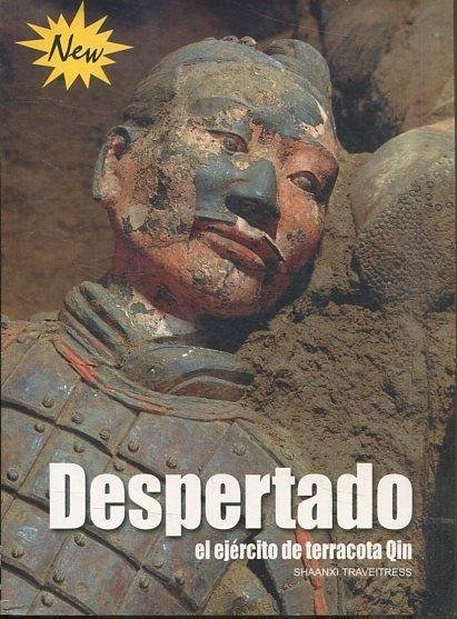 DESPERTADO EL EJERCITO DE TERRACOTA QIN