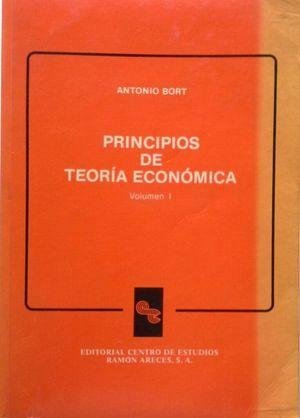 PRINCIPIOS DE TEORIA ECONOMICA. VOLUMEN 1