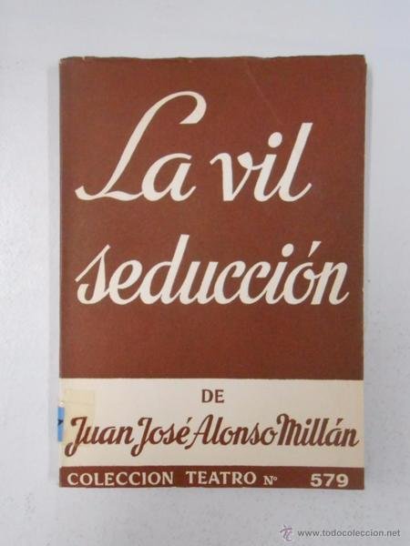LA VIL SEDUCCION