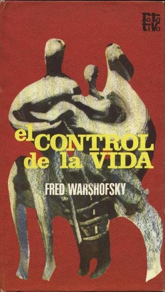 EL CONTROL DE LA VIDA