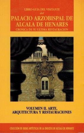 LIBRO GUIA DEL VISITANTE DEL PALACIO ARZOBISPAL DE ALCALA DE …