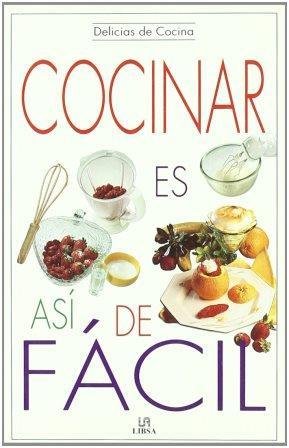 COCINAR ES ASI DE FACIL