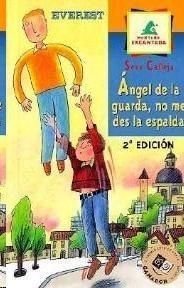 ANGEL GUARDA NO ME DES LA ESPALDA