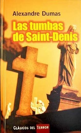 LAS TUMBAS DE SAINT-DENIS