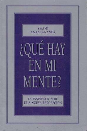 ¿QUÉ HAY EN MI MENTE? LA INSPIRACION DE UNA NUEVA …