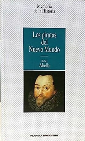 LOS PIRATAS DEL NUEVO MUNDO