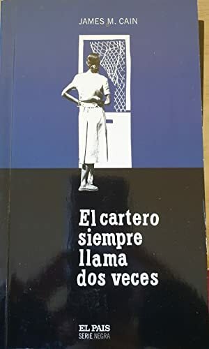 EL CARTERO SIEMPRE LLAMA DOS VECES