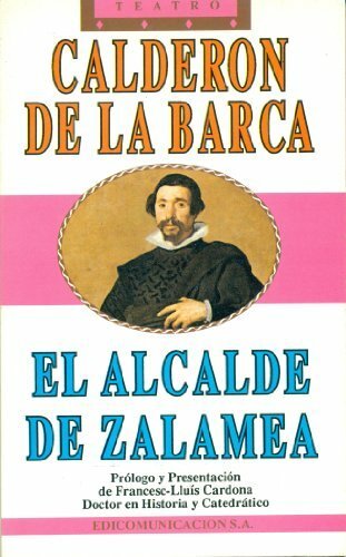 EL ALCALDE DE ZALAMEA